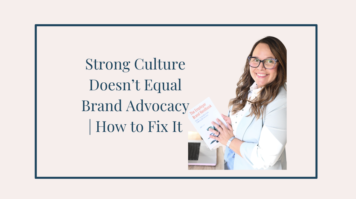 Woman smiling confidently next to a presentation slide that says "Strong Culture Doesn’t Equal Brand Advocacy | How to Fix It